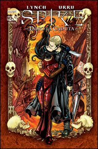 Spike dopo la caduta. Vol. 3