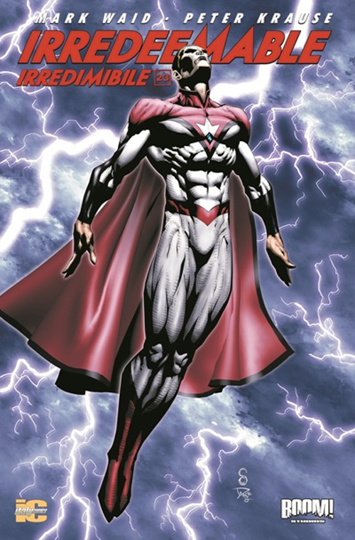 Irredeemable-Irredimibile. Ediz. italiana. Vol. 23