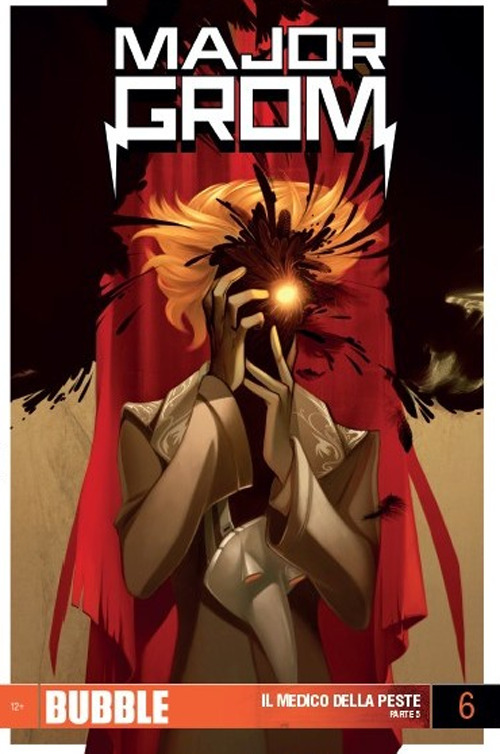 Major Grom. Vol. 6: Il medico della peste. Parte 5