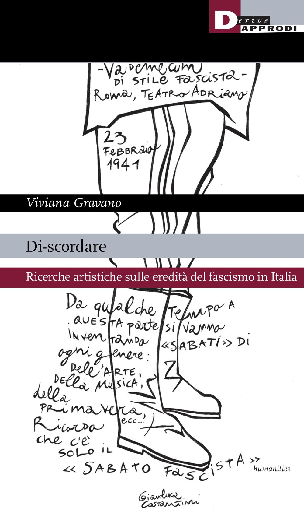 Di-scordare. Ricerche artistiche sulle eredità del fascismo in Italia