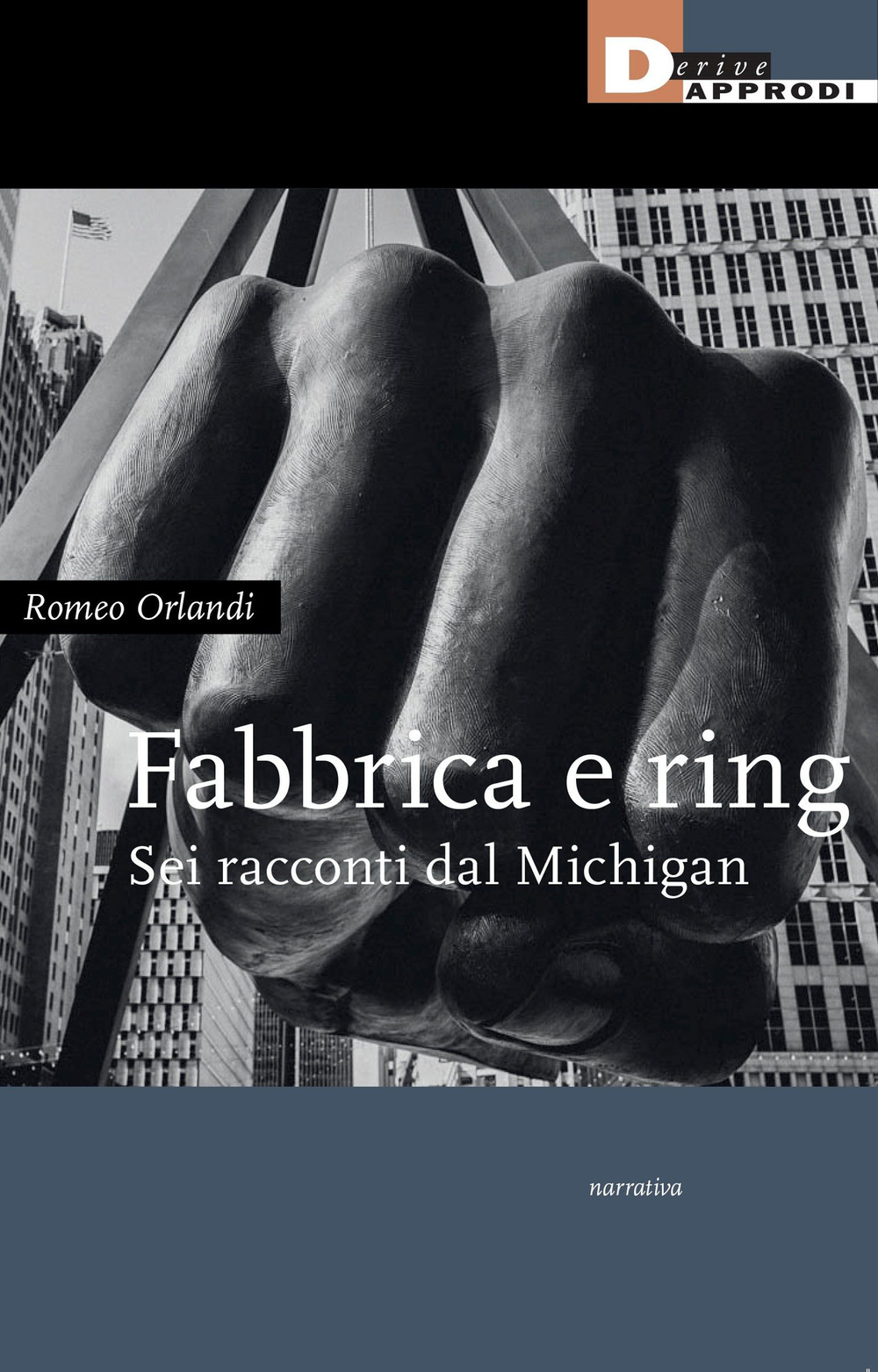 Fabbrica e ring. Sei racconti dal Michigan