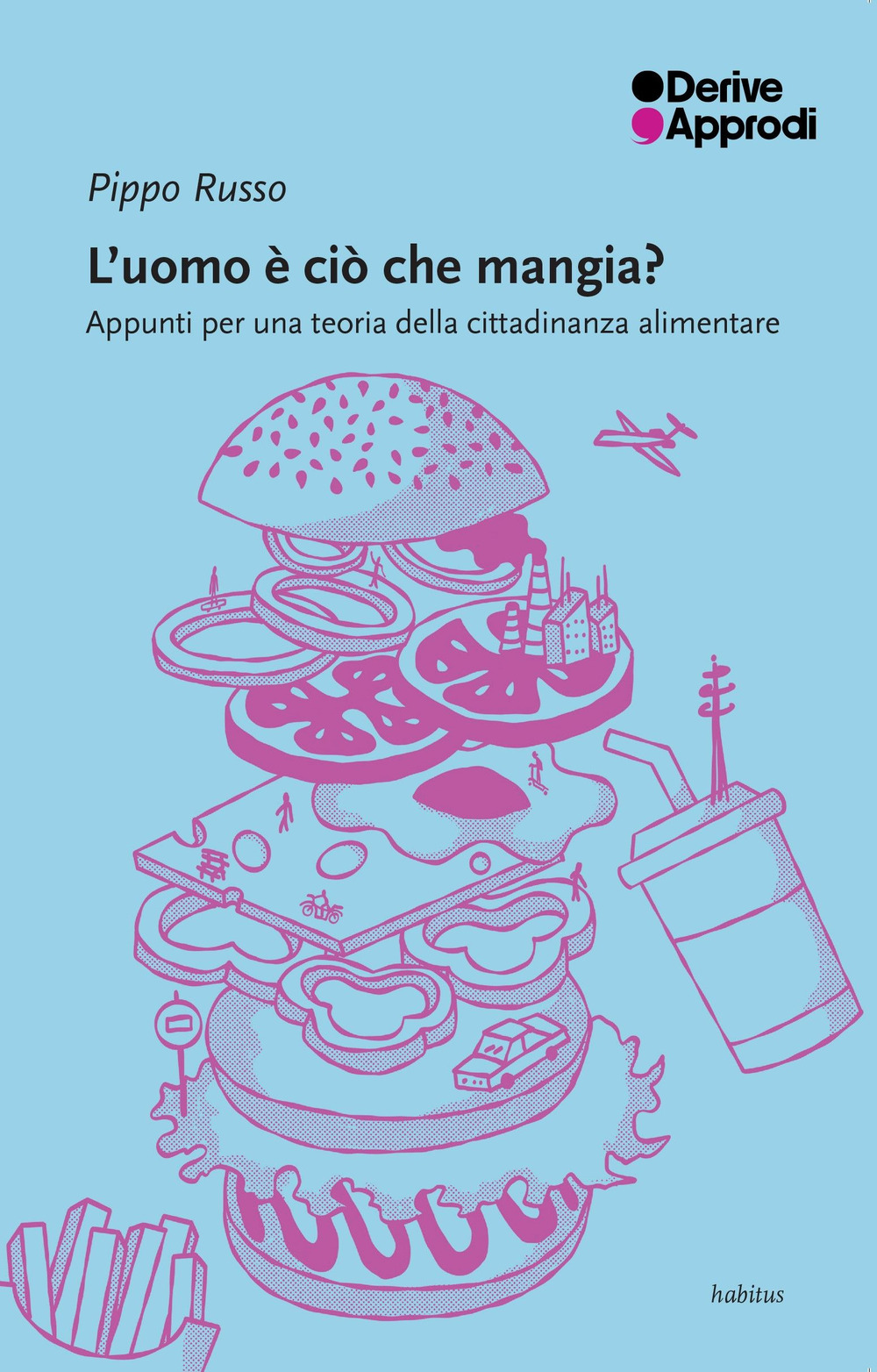 L'uomo è ciò che mangia? Appunti per una teoria della cittadinanza alimentare