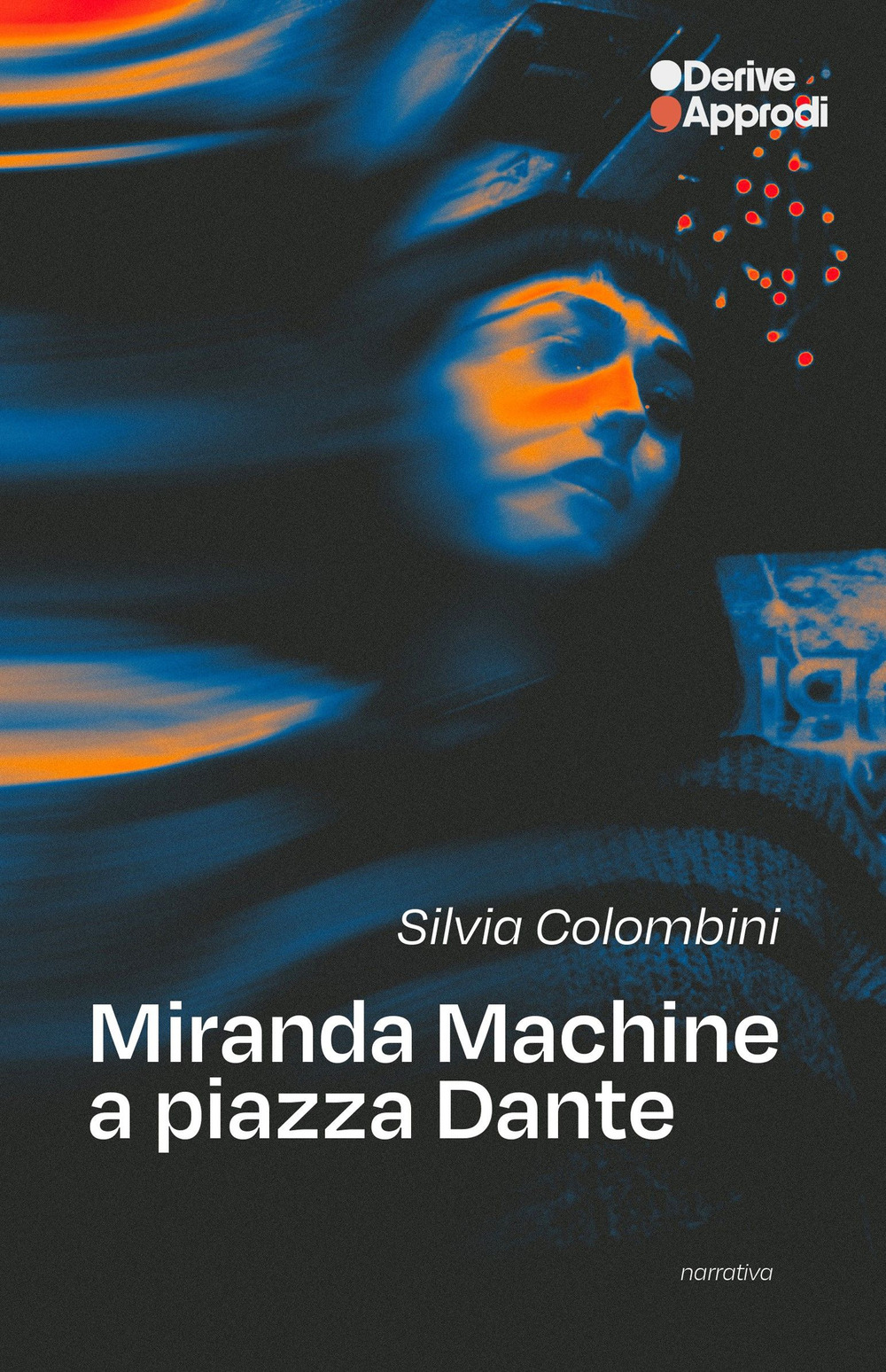 Miranda machine a piazza Dante