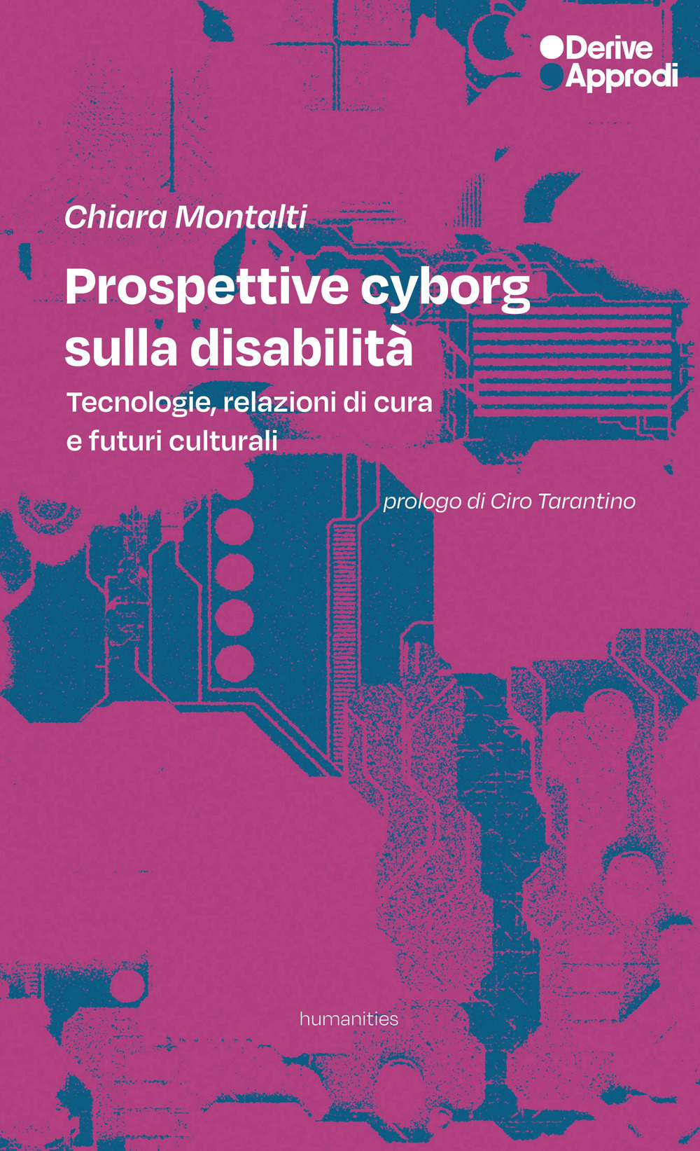 Prospettive cyborg sulla disabilità. Tecnologie, relazioni di cura e futuri culturali