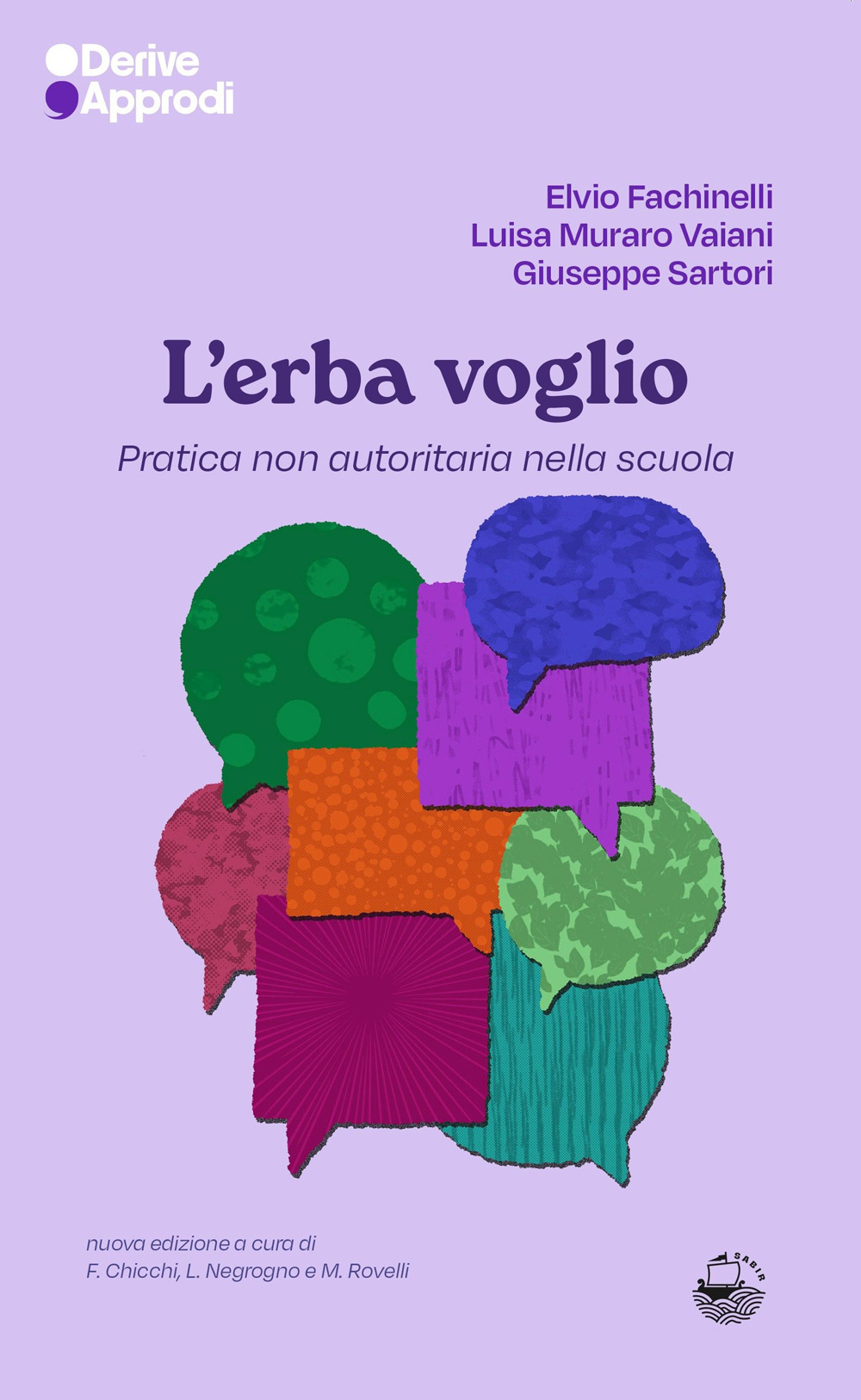 L'erba voglio. Pratica non autoritaria nella scuola