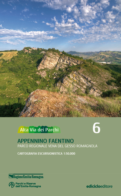 Alta via dei parchi 1:50.000. Vol. 6: Appennino faentino. Parco regionale Vena del Gesso Romagnola