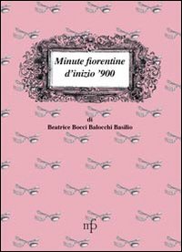 Minute fiorentine di inizio '900