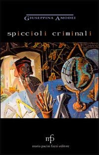 Spiccioli criminali