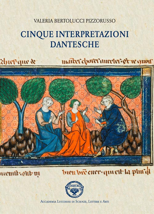 Cinque interpretazioni dantesche