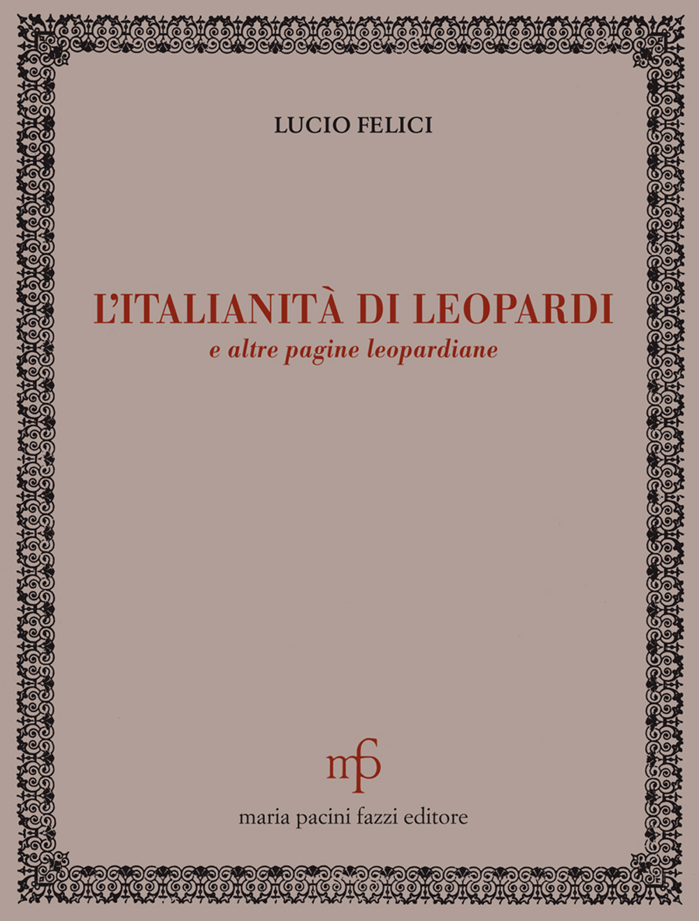 L'italianità di Leopardi e altre pagine leopardiane