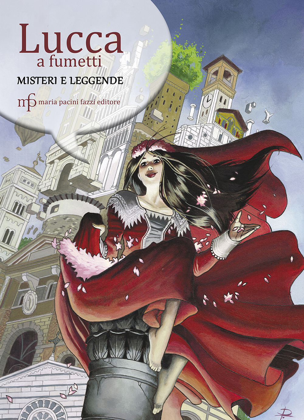 Lucca a fumetti. Misteri e leggende