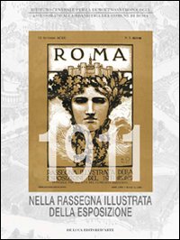 Roma 1911 nella rassegna illustrata della esposizione
