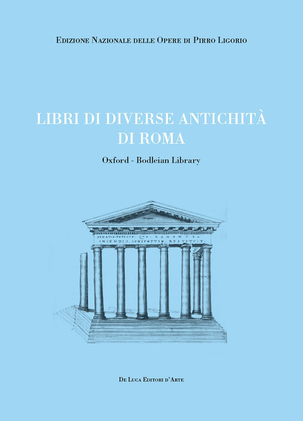 Libri di diverse antichità di Roma. Oxford-Bodleian Library