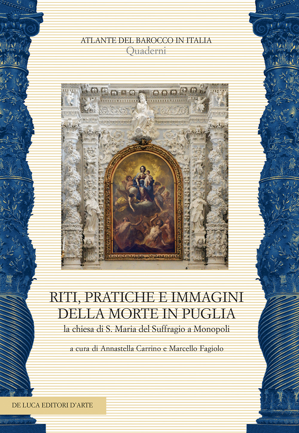 Riti, pratiche e immagini della morte in Puglia. La chiesa di S. Maria del Suffragio a Monopoli