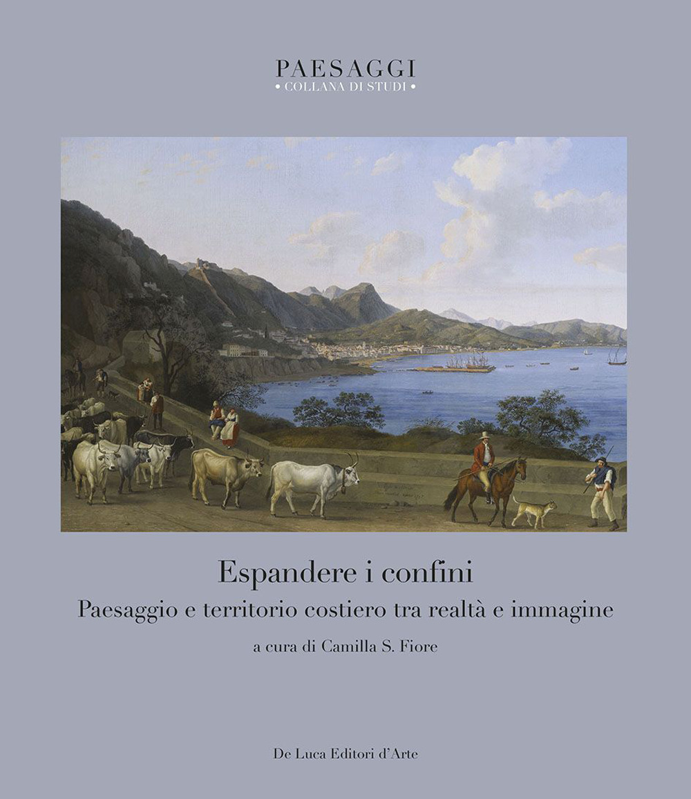 Espandere i confini. Paesaggio e territorio costiero tra realtà e immagine