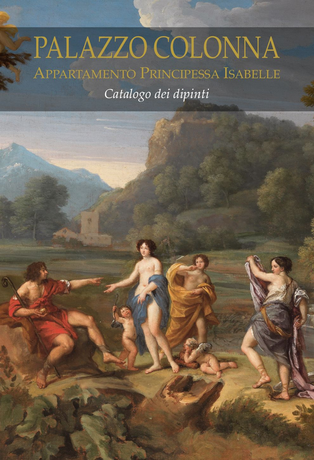 Palazzo Colonna. Appartamento Principessa Isabelle. Catalogo dei dipinti