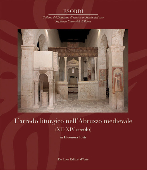 L'arredo liturgico nell’Abruzzo medievale (XII – XIV secolo)