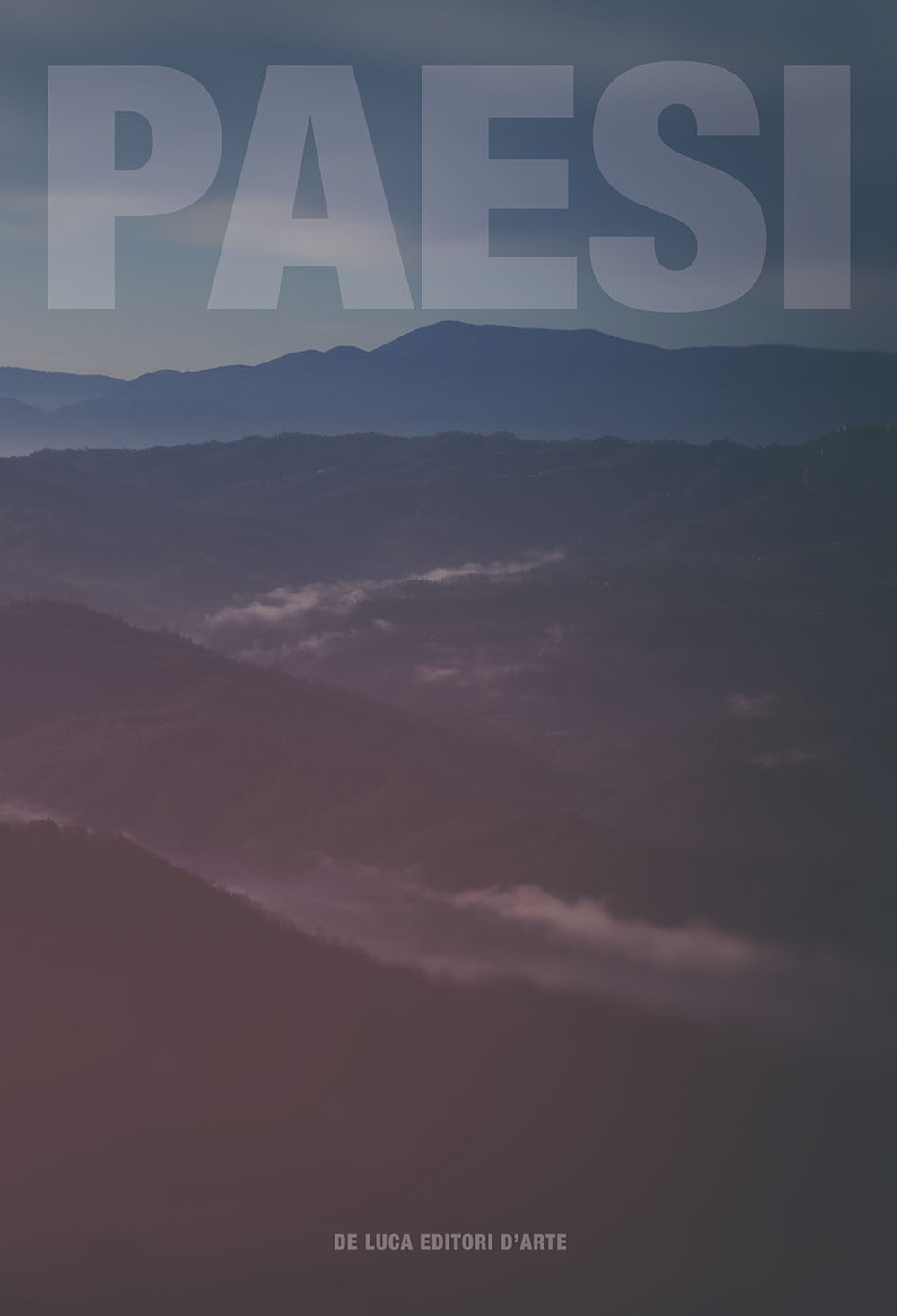 Paesi. Nuovi sguardi sulla Valle dell’Aniene