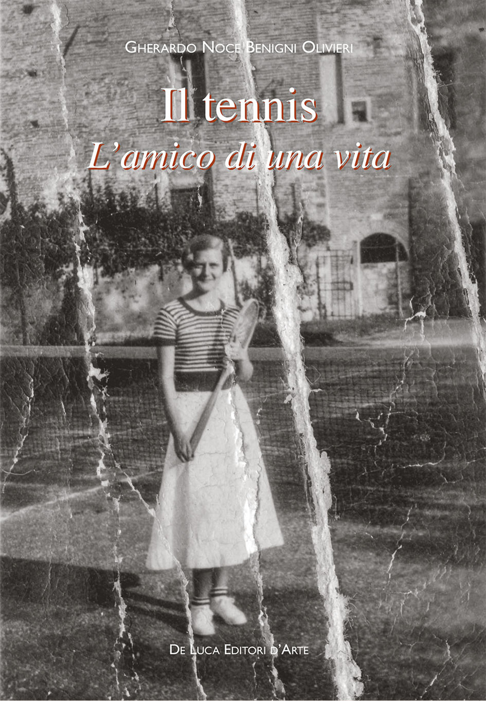 Il tennis. L'amico di una vita