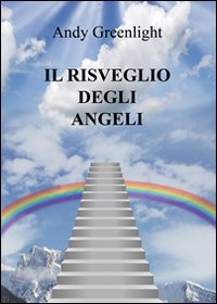 Il risveglio degli angeli