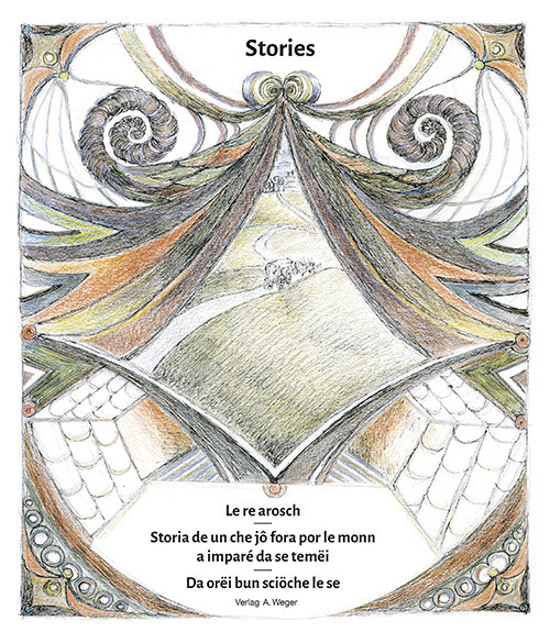 Le re arosch. Storia de un che jò fora por le monn a imparé da se temèi. Da orèi bun sciöche le se