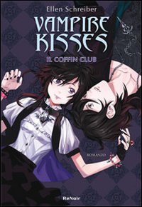 Coffin club. Vampire kisses. Vol. 5