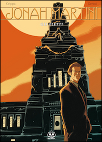 Jonah Martini. Gli eletti. Vol. 2