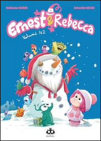 Ernest & Rebecca. Vol. 1-2