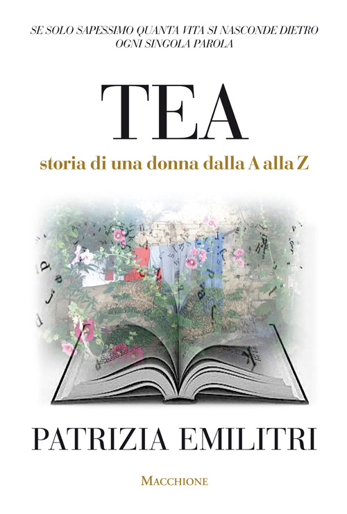 Tea. Storia di una donna dalla A alla Z