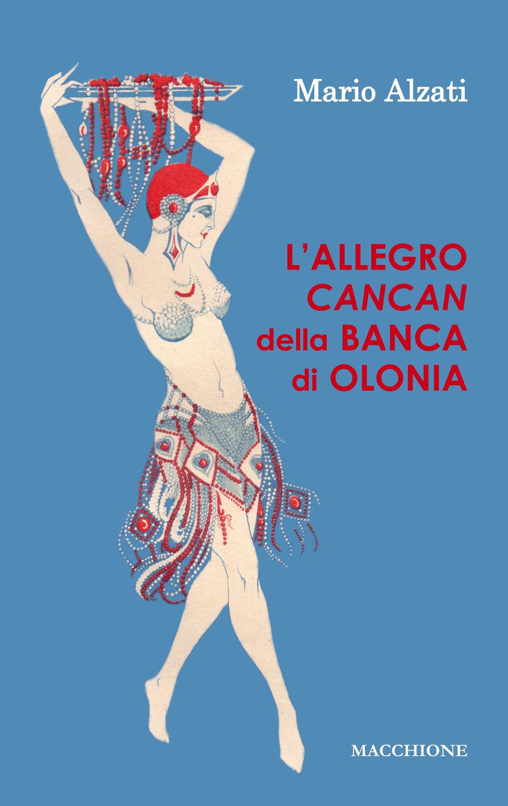 L'allegro Cancan della Banca di Olonia