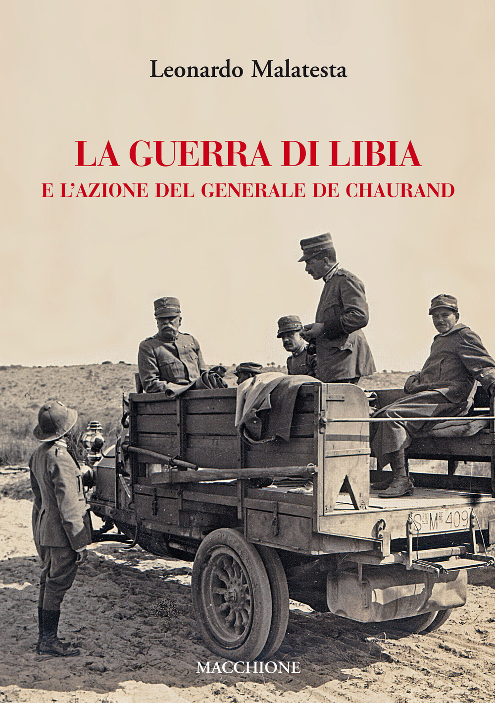 La guerra di Libia e e l’azione del Generale De Chaurand