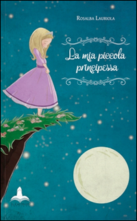 La mia piccola principessa