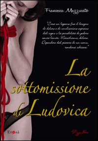 La sottomissione di Ludovica