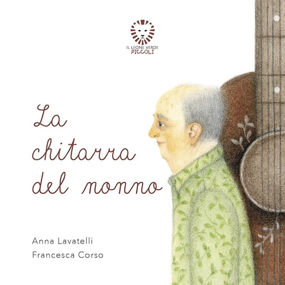 La chitarra del nonno