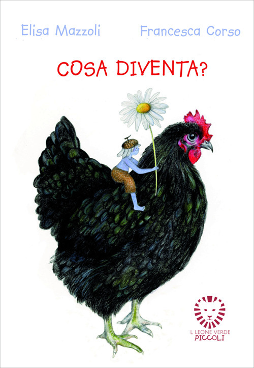 Cosa diventa?