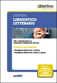 3 TFA. Indirizzo linguistico-letterario. Latino e greco. Per l'ammissione al tirocinio formativo attivo