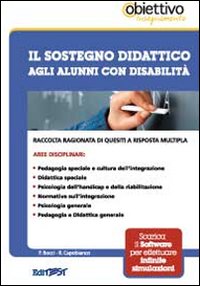 13. Il sostegno didattico agli alunni con disabilità. Raccolta ragionata di quesiti a risposta multipla
