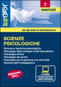 EdiTEST 7. Esercizi. Scienze psicologiche. Per la preparazione ai test di ammissione
