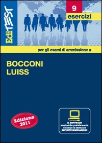 EdiTEST 9. Esercizi. Bocconi, Luiss (economia, giurisprudenza, scienze politiche). Per la preparazione ai test di ammissione