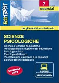 EdiTEST 7. Esercizi. Scienze psicologiche. Per la preparazione ai test di ammissione