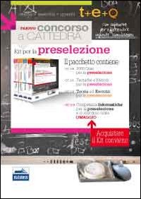 Il nuovo concorso a cattedra. Kit completo per la preselezione