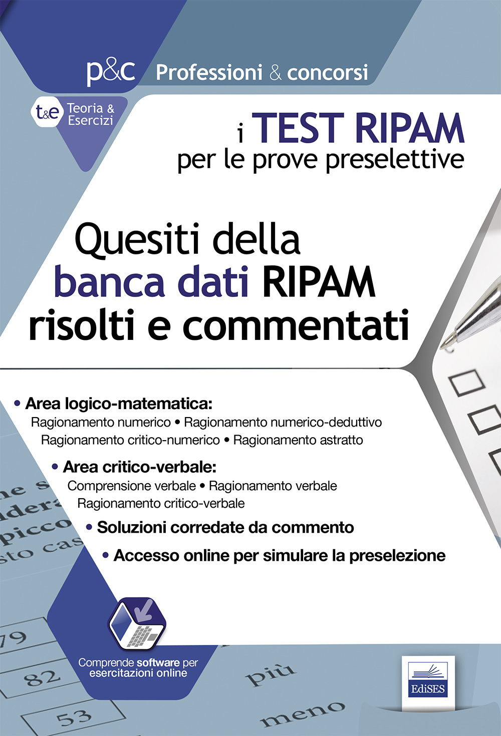 I test RIPAM per le prove preselettive. Questi della banca dati RIPAM risolti e commentati. Guida alla preselezione