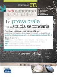 La prova orale del concorso per le classi A043, A050, A051, A052. Progettare e condurre una lezione efficace