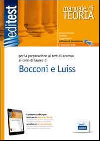 EdiTEST 9. Teoria. Bocconi, Luiss (economia, giurisprudenza, scienze politiche). Per la preparazione ai test di ammissione