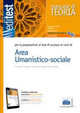 EdiTEST 11. Area umanistico-sociale. Manuale. Per la preparazione ai test di ammissione