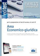 EdiTEST 13. Area economico-giuridica. Esercizi. Per la preparazione ai test di ammissione