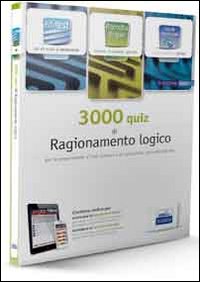 EdiTEST 3000 quiz di ragionamento logico e valutazione psico-attitudinale. Con corso di preparazione ai test di ammissione