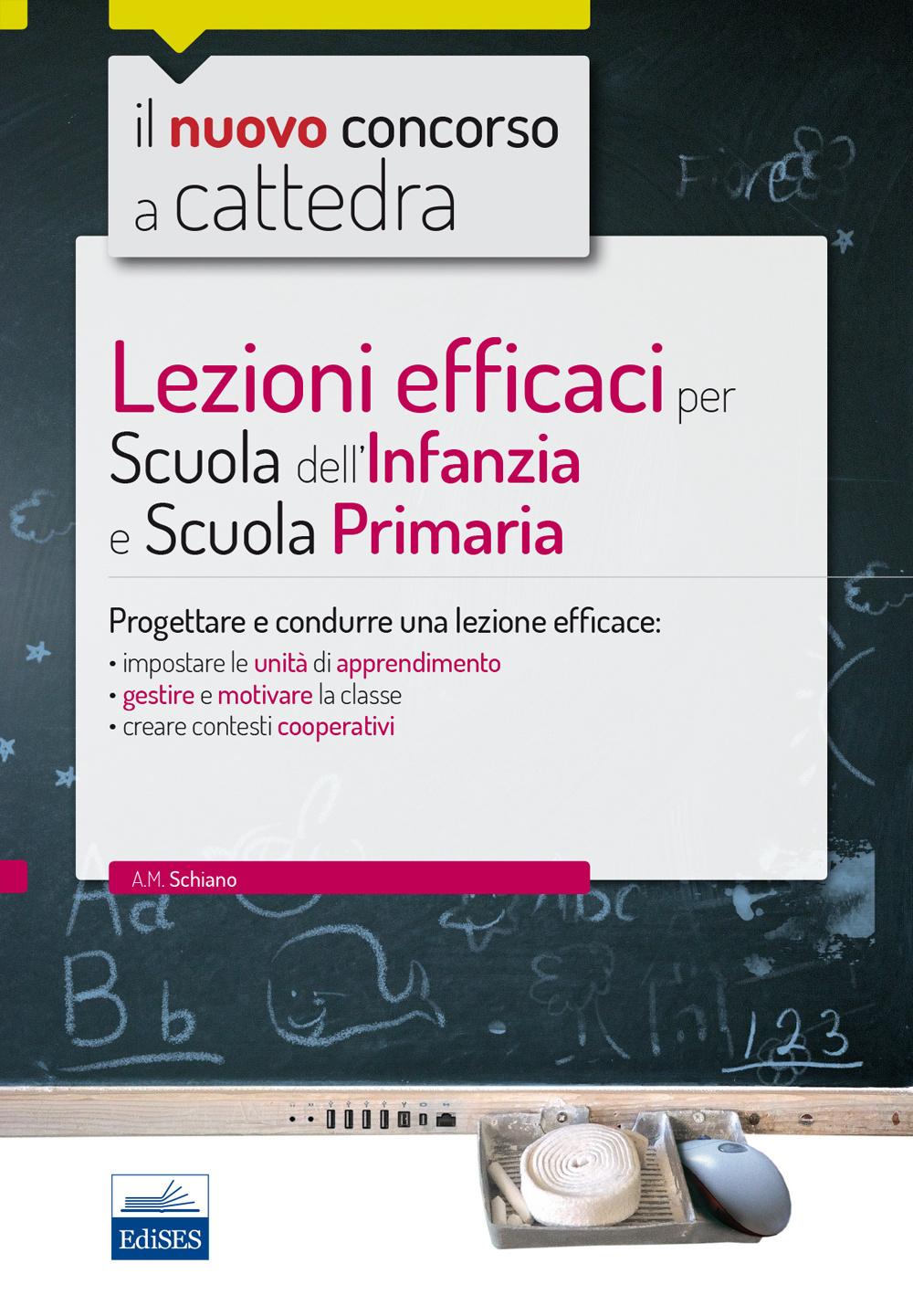 Lezioni efficaci per scuola dell'infanzia e scuola primaria