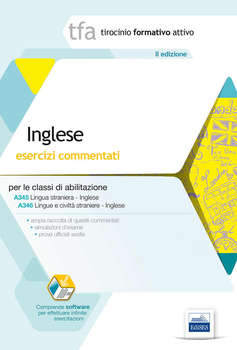 4 TFA. Inglese. Esercizi commentati per le classi A345 e A346