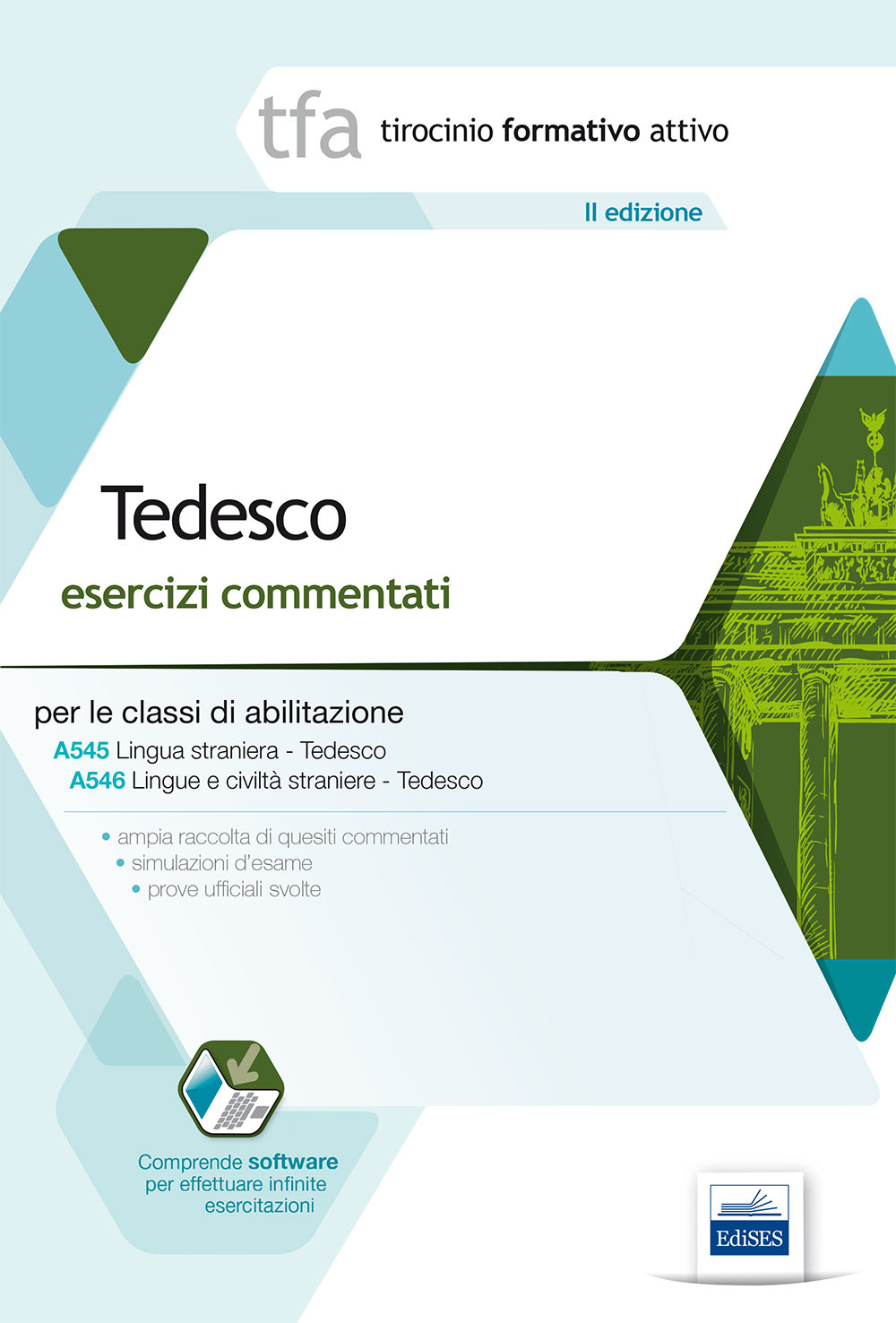 7 TFA. Tedesco. Esercizi commentati per le classi A545 e A546